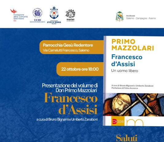 A SALERNO LA PRESENTAZIONE DI “FRANCESCO D’ASSISI. UN UOMO LIBERO”